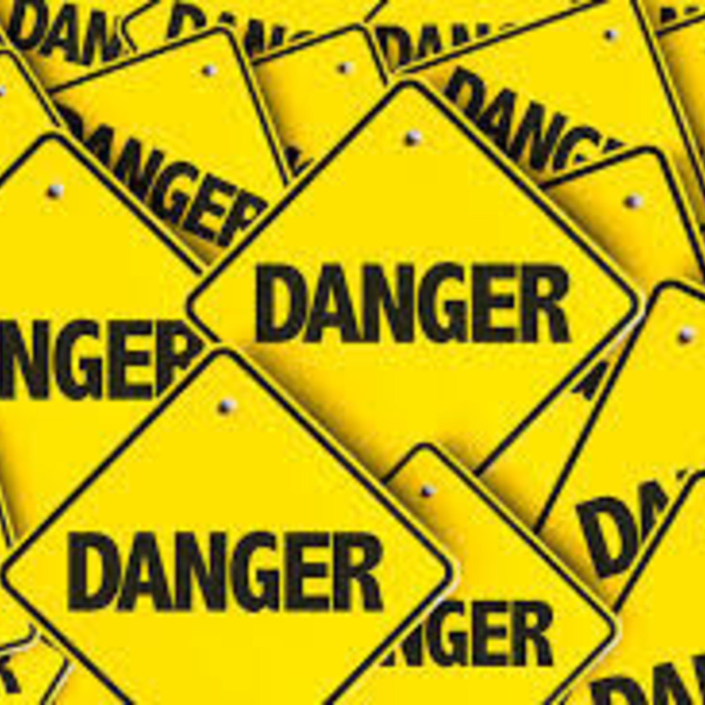 Danger Signs