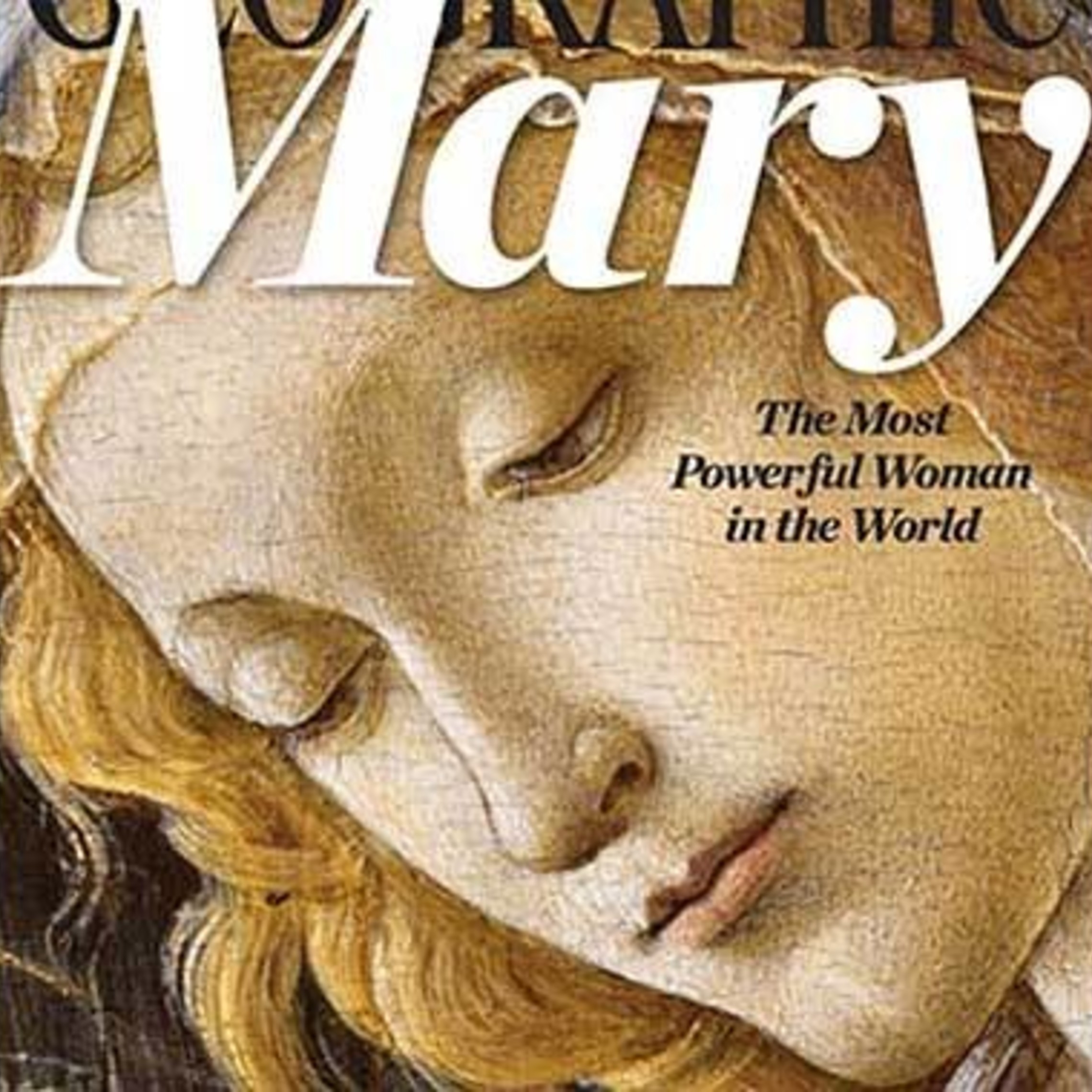 Mary Most Powerful