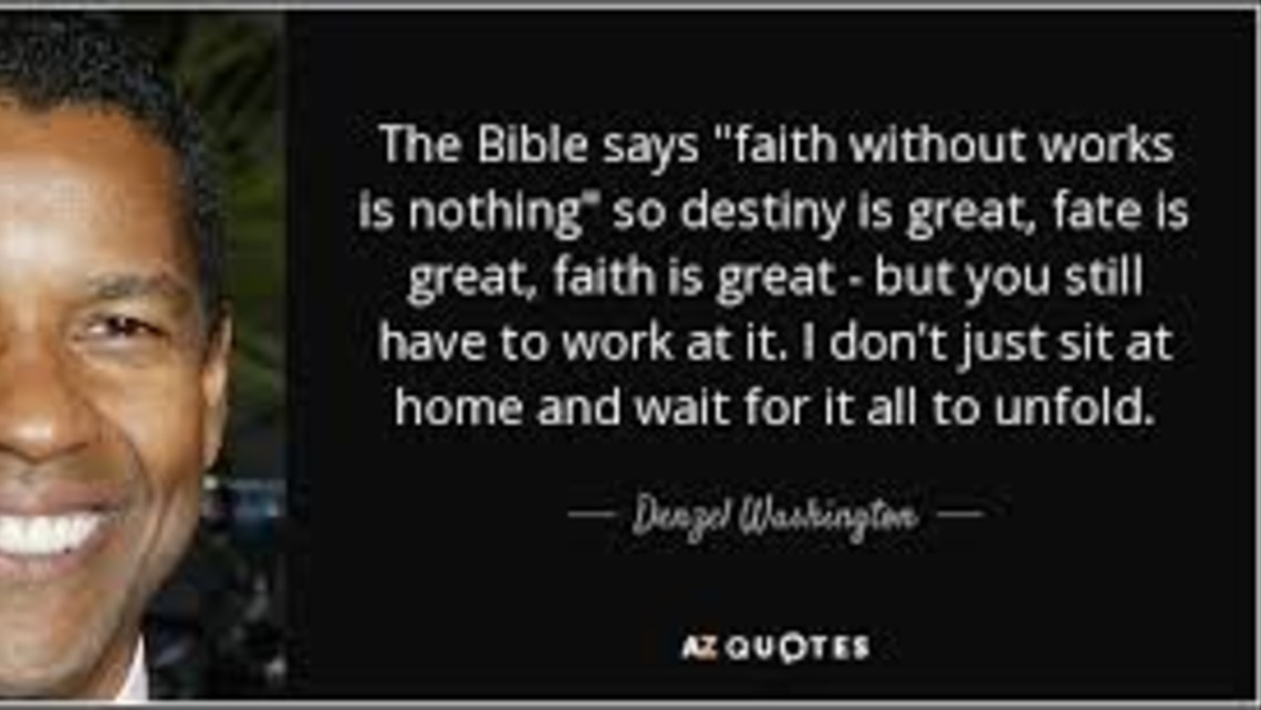 Faith Works Denzel Washington