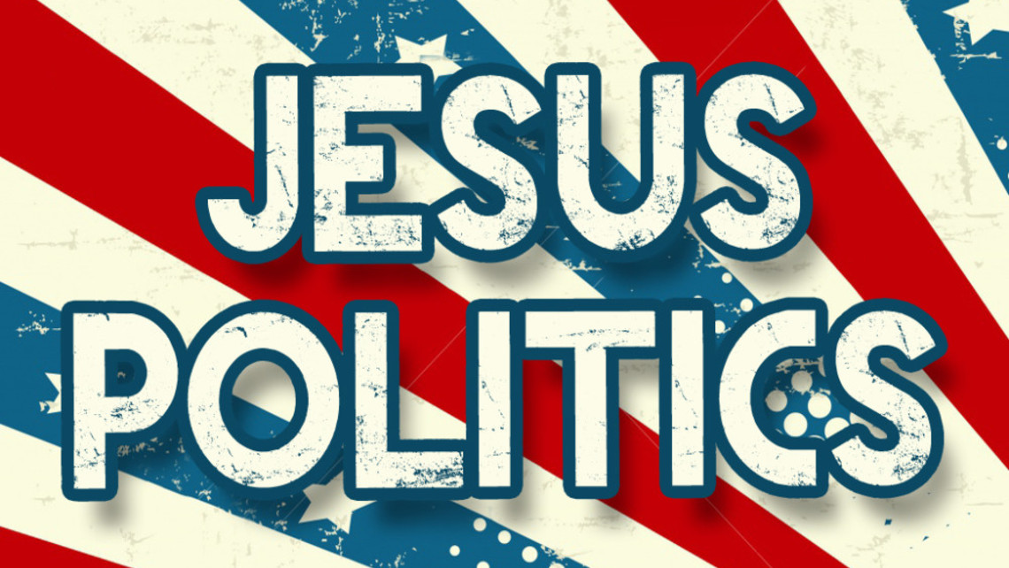 Jesus And Politics