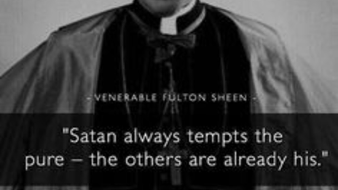 Sheen On Temptation Catholic Saints Roman Catholic