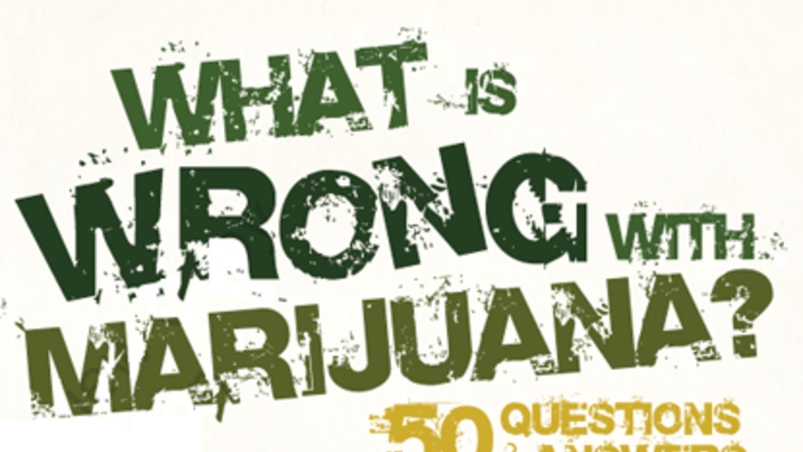 Whats Wrong With Marijuana