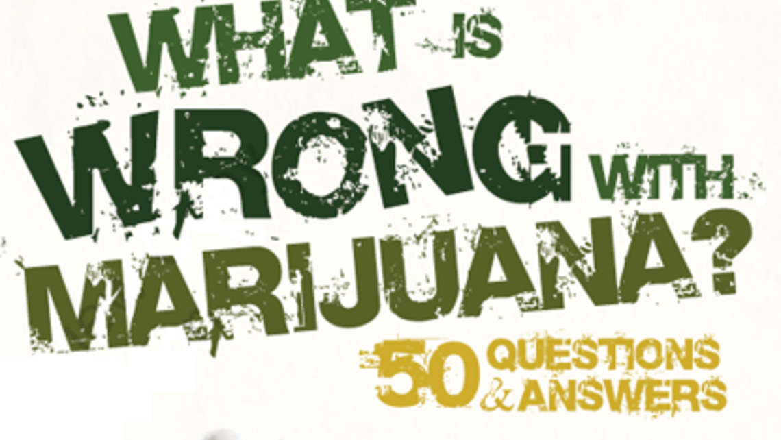 Why Marijuana Is Wrong